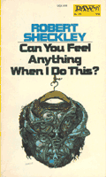 Can You Feel Anything When I Do This 1969